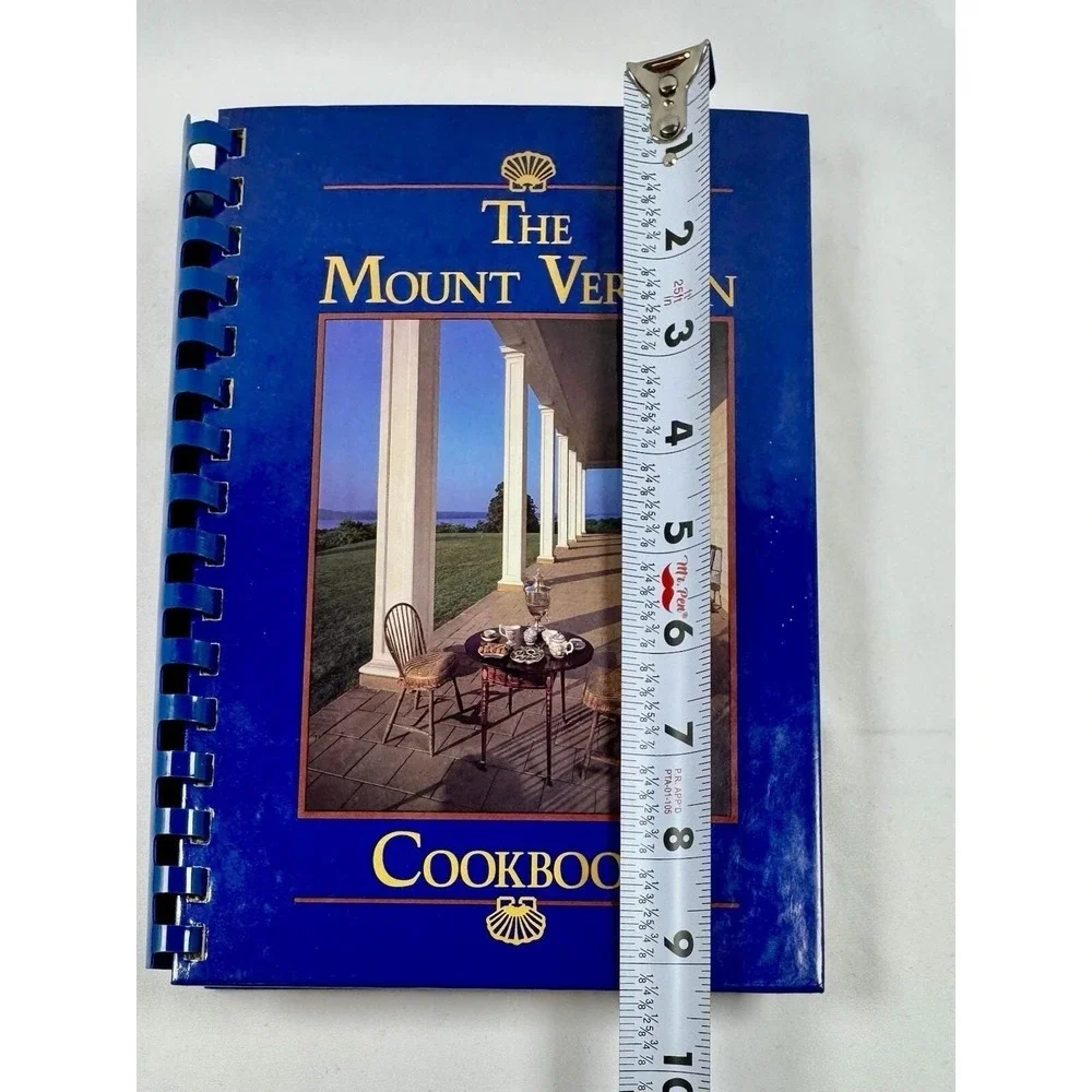 The Mount Vernon Cookbook First Edition Third Printing 1990 Spiral Bound